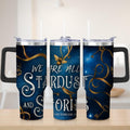 Prime Buddy™ - Starry Night We Are All Stardust Stainless Steel